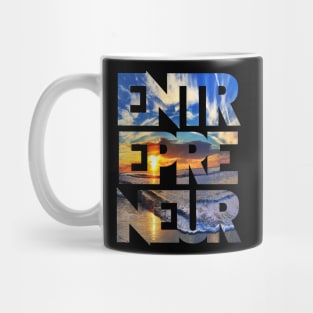 Eternal Entrepreneur : Rise + Grind Mug